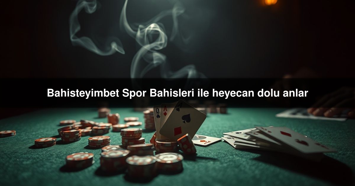 Bahisteyimbet Spor